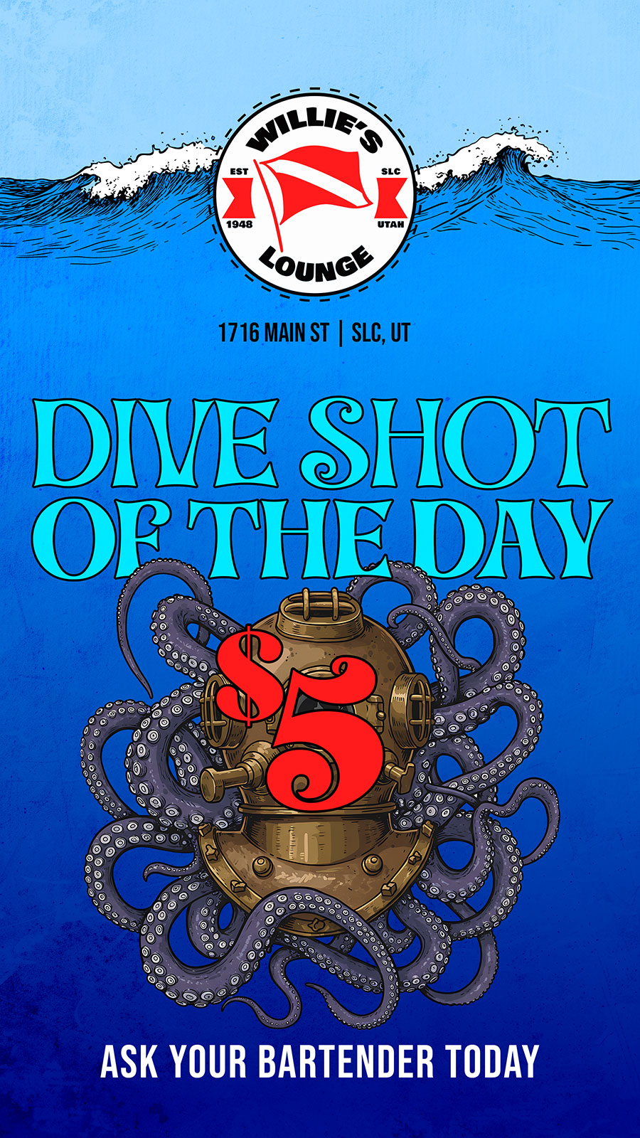 dive shot of the day $5 ask bartender